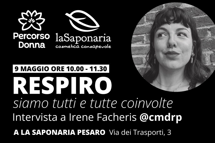 Respiro: siamo tutti e tutte coinvoltə: Irene Facheris (@cmdrp) intervistata da Matteo Diotalevi